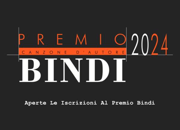 APERTE LE ISCRIZIONI AL 20° PREMIO BINDI PER LA C...